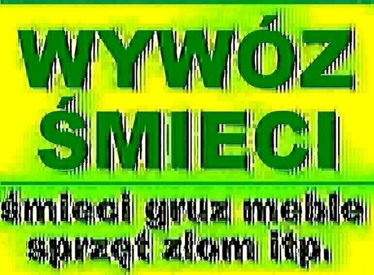 WYWÓZ ŚMIECI- UTYLIZACJA MEBLI, GRUZU, SPRZĘTU ITP. WYWÓZ 