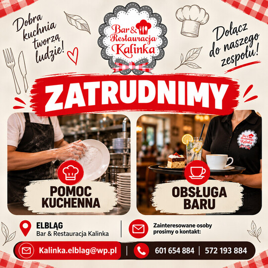 🔴 KALINKA W ELBLĄGU ZATRUDNI! 🍽️ 