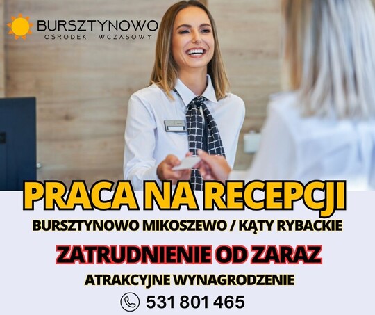 Zatrudnimy OD ZARAZ osoby do pracy na recepcji Ośrodków 