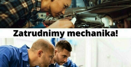 ZATRUDNIĘ MECHANIKA SAMOCHODOWEGO ! 