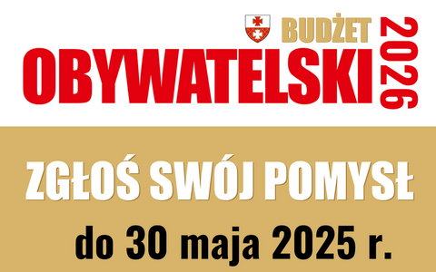 14. Budżet Obywatelski czas zacząć. Zgłoś swój pomysł!