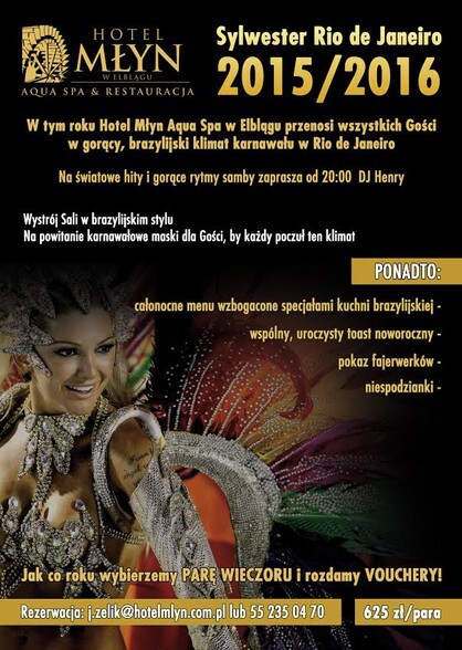 Hotel Młyn Aqua SPA zaprasza na Sylwestra Rio de Janeiro