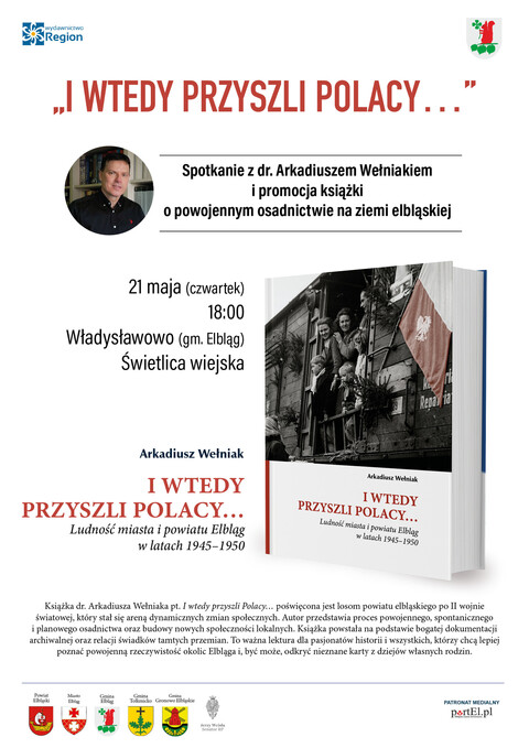 Między Ellerwald i Władysławowem, czyli spotkanie o powojennym osadnictwie