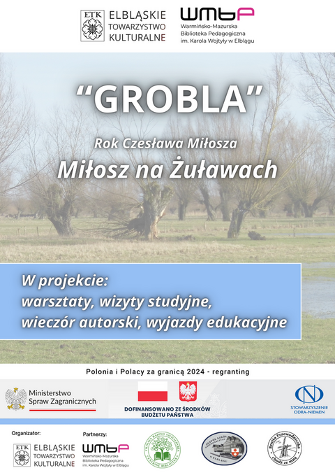 Miłosz na Żuławach w projekcie Grobla