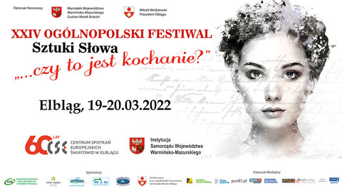Weź udział w XXIV Ogólnopolskim Festiwalu Sztuki Słowa „...czy to jest kochanie?