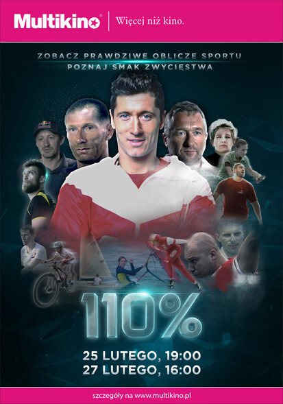110% - pokazy tylko w Multikinie!