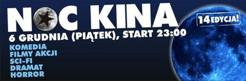 14. Noc Kina: wygraj bilety