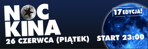 17. edycja Nocy Kina w Multikinie
