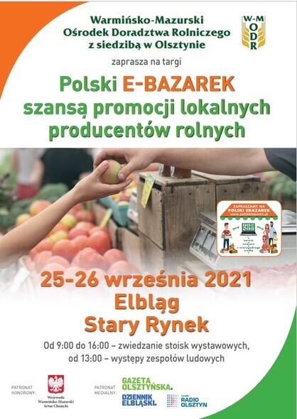 25-26 września Festiwal targowy w Elblągu „Polski e-bazarek szansą promocji lokalnych producentów rolnych