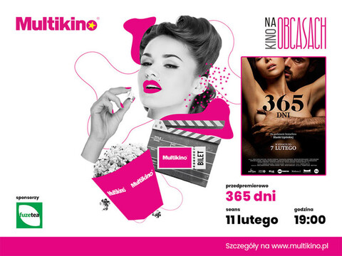 „365 dni” premierowo w ramach cyklu „Kino na Obcasach”