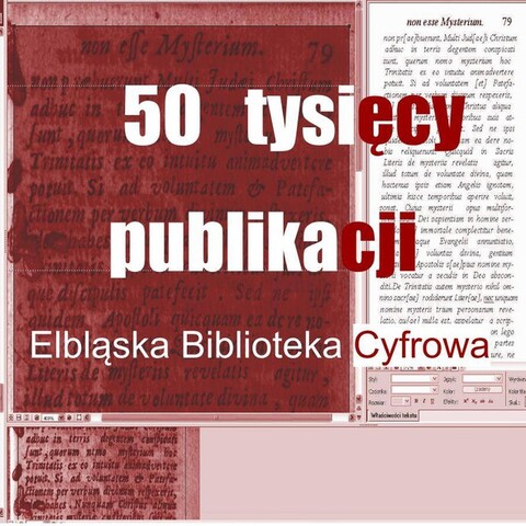 50-tysięczna publikacja Elbląskiej Biblioteki Cyfrowej
