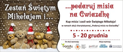 Akcja Charytatywna Podaruj Misia na Gwiazdkę trwa