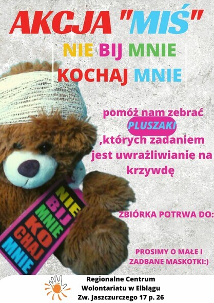 Akcja Miś - nie bij mnie, kochaj mnie”