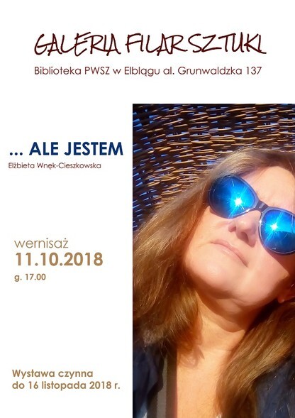 Ale jestem - wernisaż wystawy Elżbiety Wnęk-Cieszkowskiej