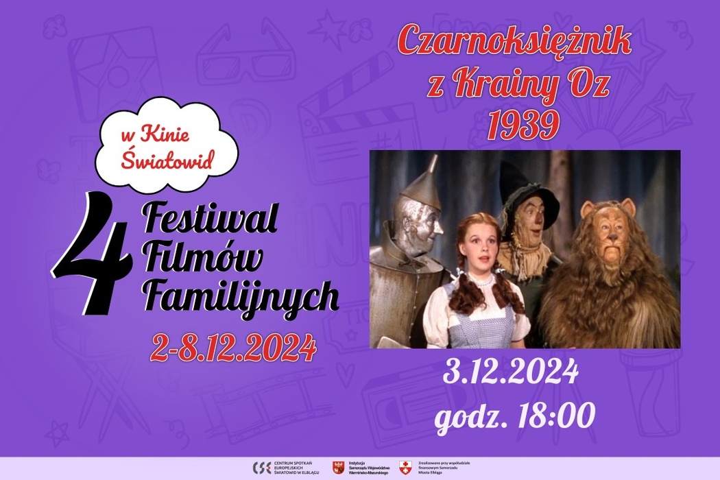 Czarnoksiężnika z Krainy Oz na Festiwalu Filmów Familijnych