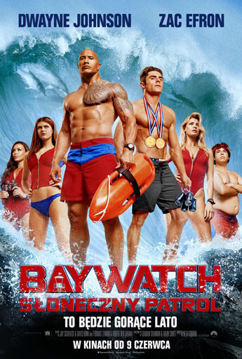 „Baywatch. Słoneczny patrol” premierowo w Multikinie
