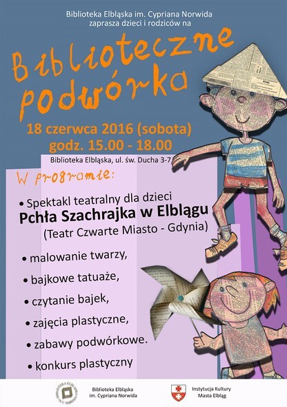 Biblioteczne podwórko z Pchłą Szachrajką