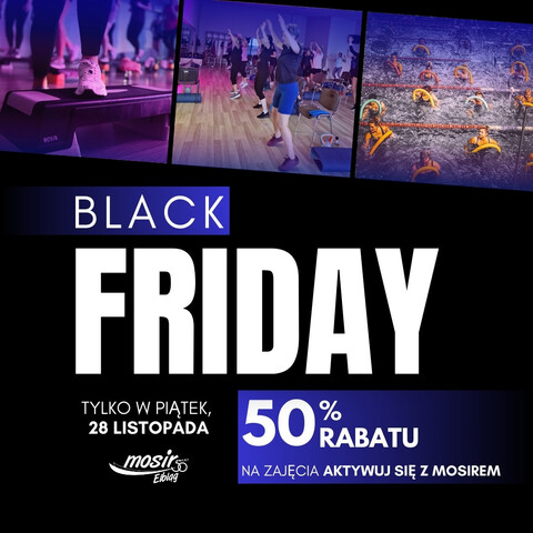 Black Friday w MOSiR – ćwiczenia za połowę ceny