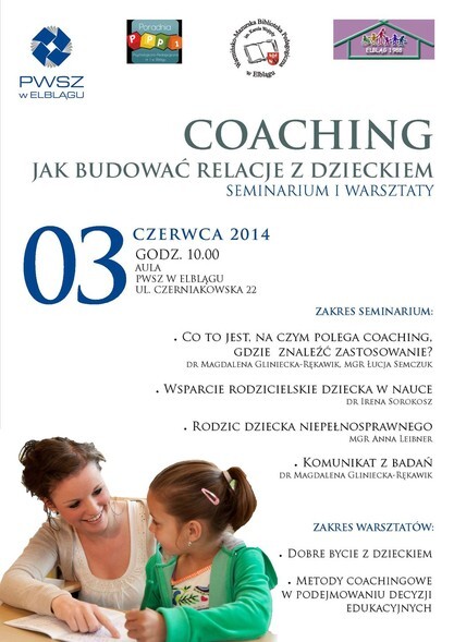 Coaching - jak budować relacje z dzieckiem. Seminarium i warsztaty