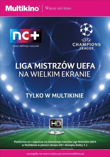 Ćwierćfinały Ligi Mistrzów UEFA w Multikinie
