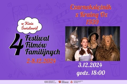 Czarnoksiężnik z Krainy Oz na Festiwalu Filmów Familijnych