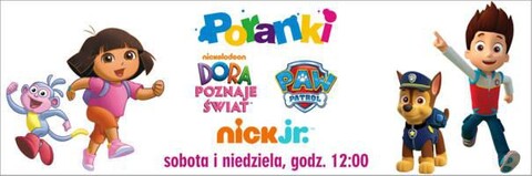 Czerwcowe Poranki o 12.00 z Dorą i Psim Patrolem