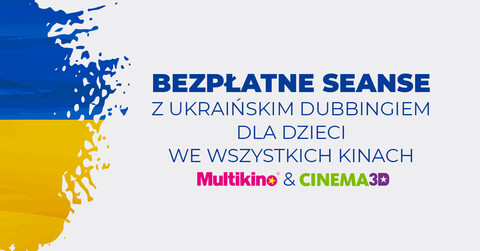 Darmowe seanse z ukraińskim dubbingiem w Multikinie