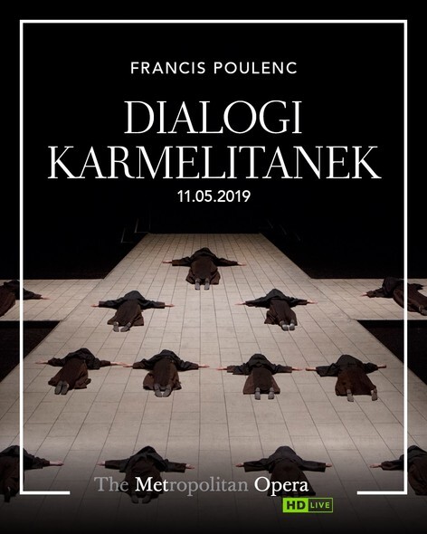 Dialogi karmelitanek na finał operowego sezonu