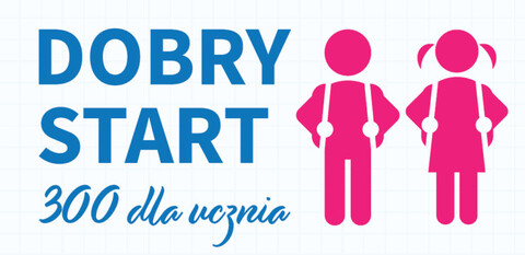 Dobry Start od 1 lipca