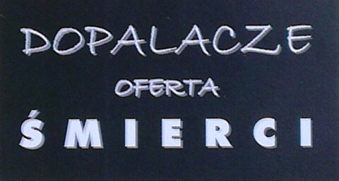 „Dopalacze oferta śmierci” – program, spotkania, ulotki