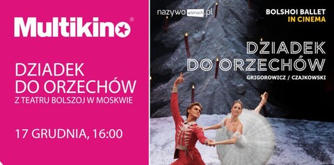 Dziadek do orzechów w Multikinie