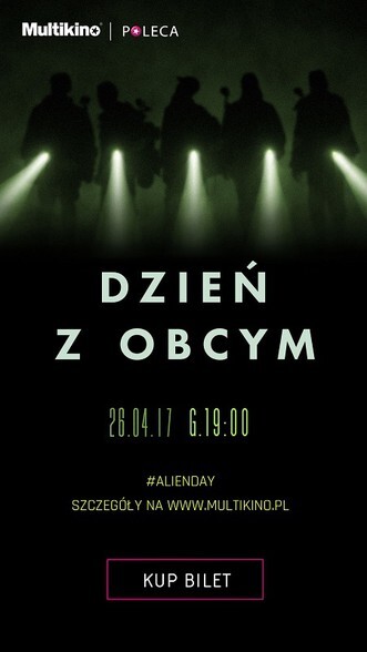 Dzień z Obcym już 26 kwietnia w Multikinie