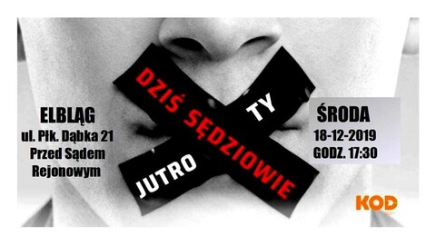 Dziś sędziowie - jutro ty, czyli protest na ulicach Elbląga