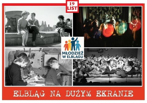 Elbląg na dużym ekranie. „Młodzież w Elblągu - osiem dekad”