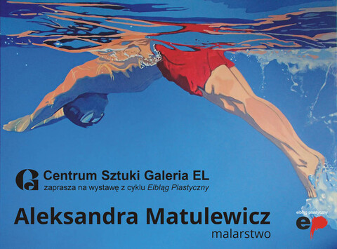 Elbląg Plastyczny: Aleksandra Matulewicz