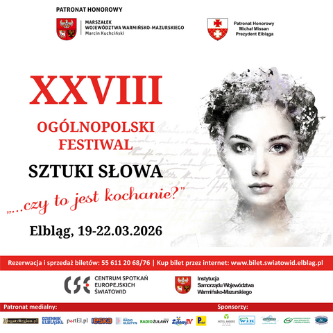 Elbląg ponownie stolicą sztuki słowa. Przed nami XXVIII Ogólnopolski Festiwal Sztuki Słowa „…czy to jest kochanie?”