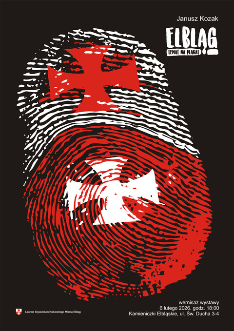 Elbląg - temat na plakat. Wernisaż wystawy Janusza Kozaka