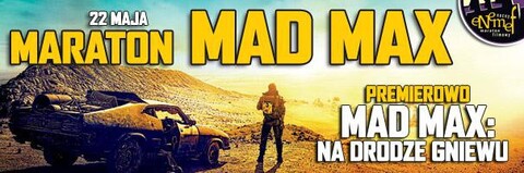 ENEMEF: Maraton Mad Max z premierą Na drodze gniewu
