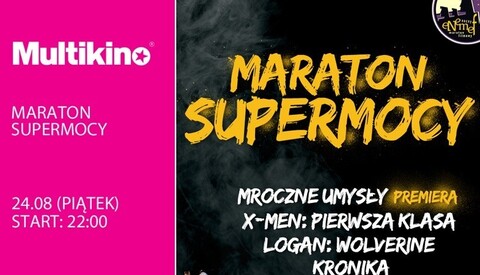 ENEMEF: Maraton Supermocy w Multikinie