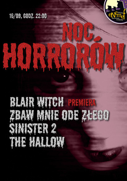 ENEMEF: Noc Horrorów - ona wygrała bilety