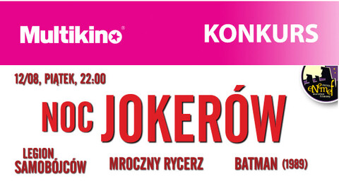 ENEMEF: Noc Jokerów z Legionem Samobójców - wygraj zaproszenie
