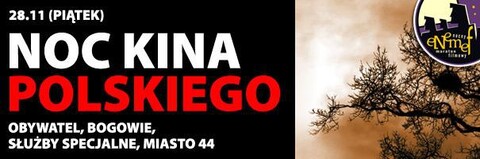 ENEMEF: Noc Kina Polskiego - wygraj bilety