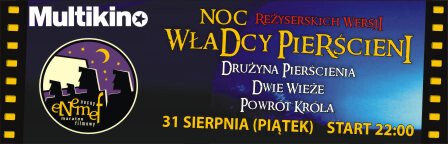 ENEMEF: Noc reżyserskich wersji Władcy pierścieni