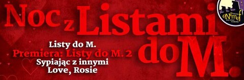 ENEMEF: Noc z Listami do M.- on wygrał bilety