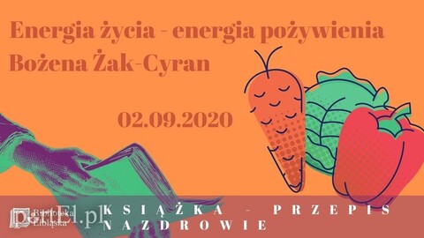 Energia życia – energia pożywienia
