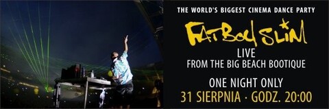 Fatboy Slim w Multikinie