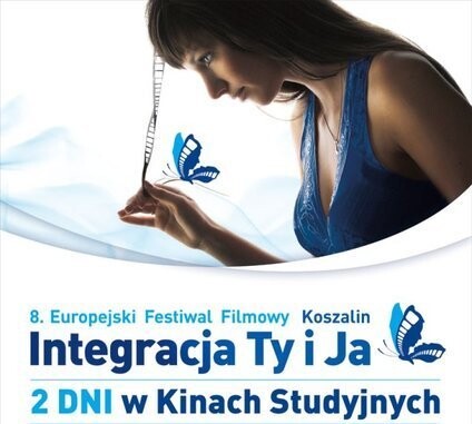 Festiwal Filmowy Integracja Ty i Ja