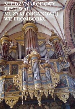 Festiwal organowy we Fromborku