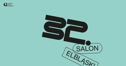 Finisaż 32 Salonu Elbląskiego