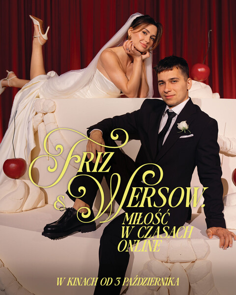Friz & Wersow. Miłość w czasach online